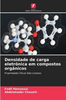 Paperback Densidade de carga eletrônica em compostos orgânicos [Portuguese] Book