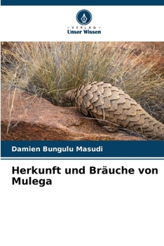Paperback Herkunft und Bräuche von Mulega [German] Book