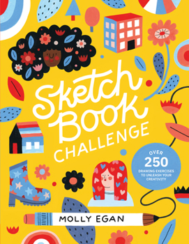 Paperback Sketchbook Challenge: Over 250 Drawing Exercises to Unleash Your Creativity Book