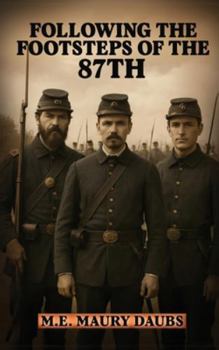 Hardcover Following the Footsteps of the 87th Book