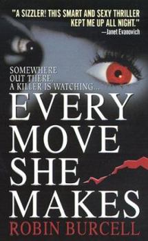 Every Move She Makes - Book #1 of the Kate Gillespie