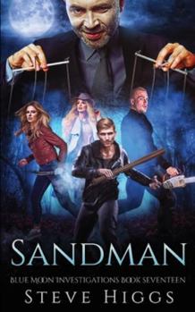 The Sandman - Book #17 of the Blue Moon Investigations