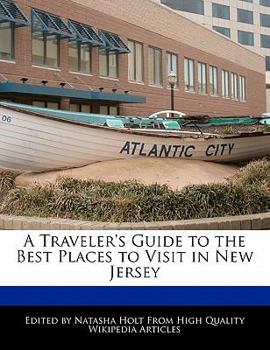 A Traveler's Guide to the Best Places to Visit in New Jersey
