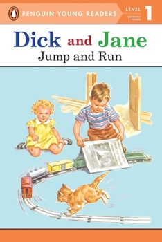 Read With Dick And Jane Jump And Run - Book  of the Read With Dick and Jane