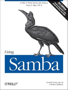 Paperback Using Samba: A File & Print Server for Linux, UNIX & Mac OS X Book