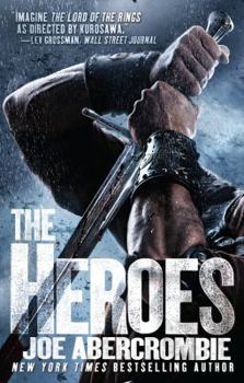 The Heroes - Book #5 of the First Law World