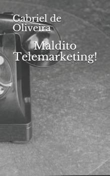 Paperback Maldito Telemarketing! [Portuguese] Book
