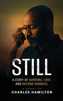 Paperback Still A Story of Survival, Love, And Second Chances Book