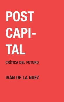 Hardcover Postcapital [Spanish] Book