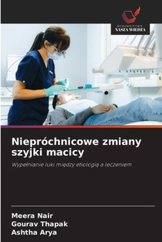 Niepróchnicowe zmiany szyjki macicy (Polish Edition)