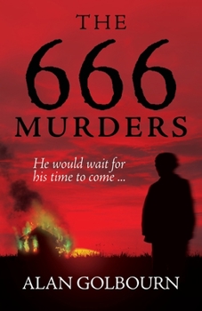 Paperback The 666 Murders: A Supernatural Thriller Book