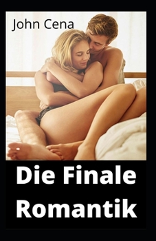 Paperback Die Finale Romantik [German] Book