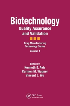 Paperback Biotechnology: Quality Assurance and Validation Book