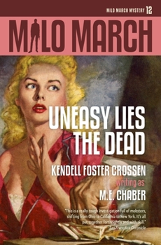 Paperback Milo March #12: Uneasy Lies the Dead Book