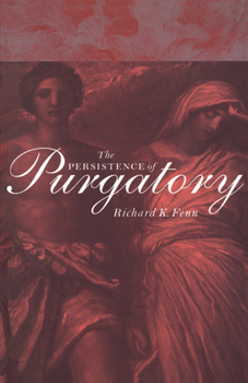 Paperback The Persistence of Purgatory the Persistence of Purgatory Book