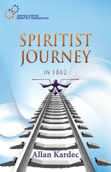 Paperback Spiritist Journey in 1862 Book