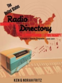 Paperback The United States Radio Directory: A Traveler's Favorite Companion 2008-2009 Book