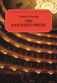 Paperback The Bartered Bride: Vocal Score Book