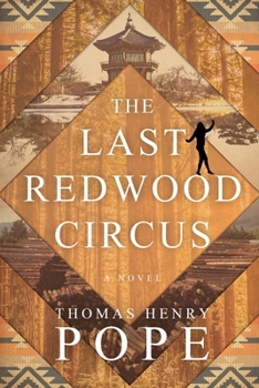 Paperback The Last Redwood Circus Book