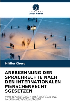 Paperback Anerkennung Der Sprachrechte Nach Den Internationalen Menschenrecht Sgesetzen [German] Book