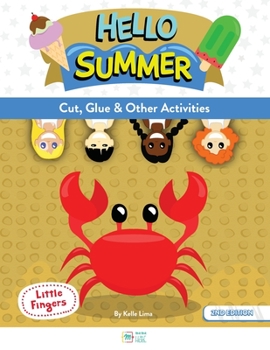 Paperback Hello Summer: Cut, Glue & Other Activities [Large Print] Book