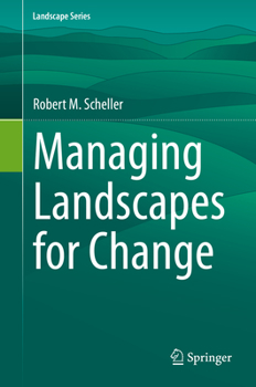 Hardcover Managing Landscapes for Change Book
