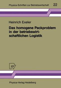Paperback Das Homogene Packproblem in Der Betriebswirtschaftlichen Logistik [German] Book