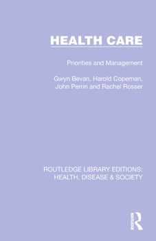 Paperback Health Care: Priorities and Management Book
