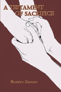 Paperback A Testament of Sacrifice Book