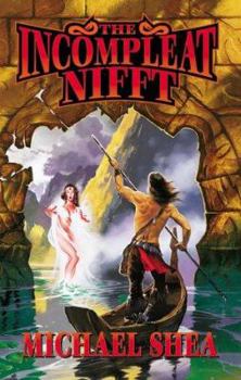 The Incompleat Nifft - Book  of the Nifft the Lean