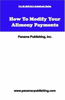 Paperback How To Modify Your Alimony Payments Book
