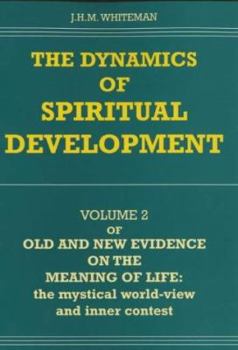 Hardcover The Dynamics of Spiritual Development Book