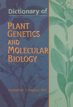 Hardcover Dictionary of Plant Genetics and Molecular Biology Book