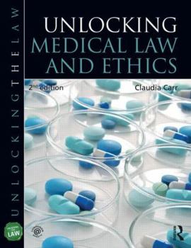 Paperback Unlocking Medical Law and Ethics 2e Book