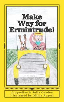 Paperback Make Way for Ermintrude! Book