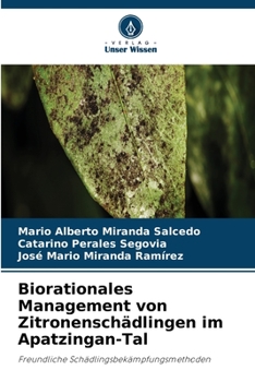 Paperback Biorationales Management von Zitronenschädlingen im Apatzingan-Tal [German] Book