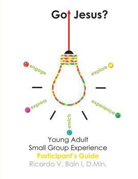 Paperback Got Jesus? - Participant's Guide Book