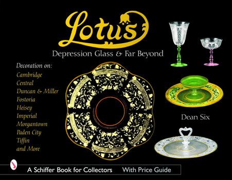Paperback Lotus: Depression Glass and Far Beyond Book