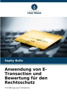 Paperback Anwendung von E-Transaction und Bewertung für den Rechtsschutz [German] Book