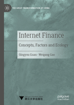 Paperback Internet Finance: Concepts, Factors and Ecology Book