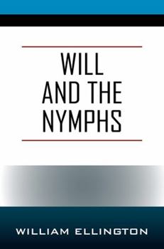 Paperback Will and the Nymphs Book