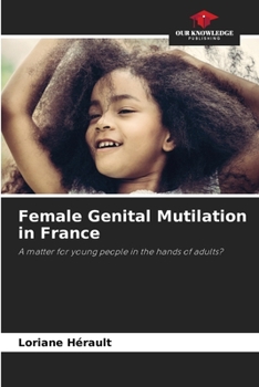 Paperback Female Genital Mutilation in France Book