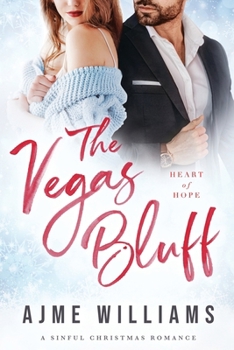 Paperback The Vegas Bluff: A Sinful Christmas Romance Book