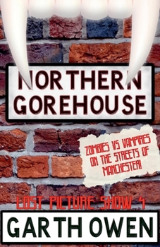 Paperback Northern Gorehouse Book