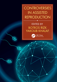 Hardcover Controversies in Assisted Reproduction Book