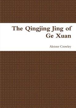 Paperback The Qingjing Jing of Ge Xuan Book