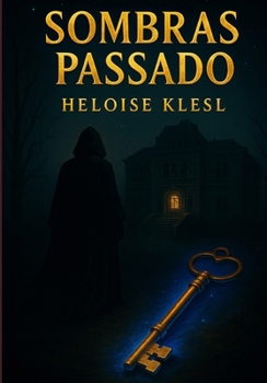 Paperback Sombras do Passado (Portuguese Edition) [Portuguese] Book