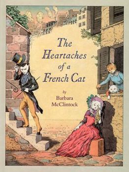 Hardcover The Heartaches of a French Cat Book