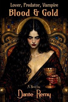 Paperback Lover, Predator, Vampire, Blood & Gold: Book II in The Series Book