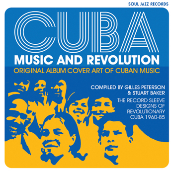 Cuba: Music and revolution: Original album cover art of Cuban music